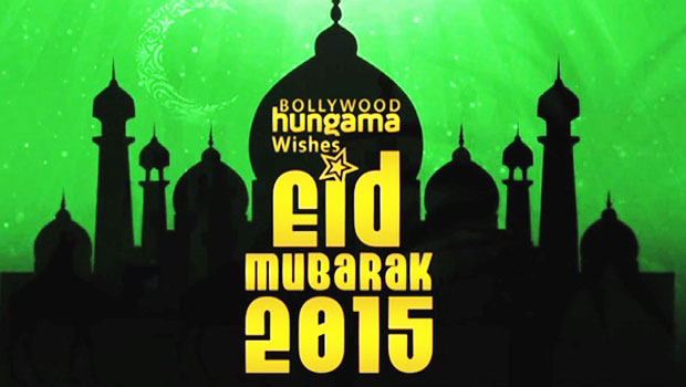 Bollywood Hungama Wishes Eid Mubarak 2015