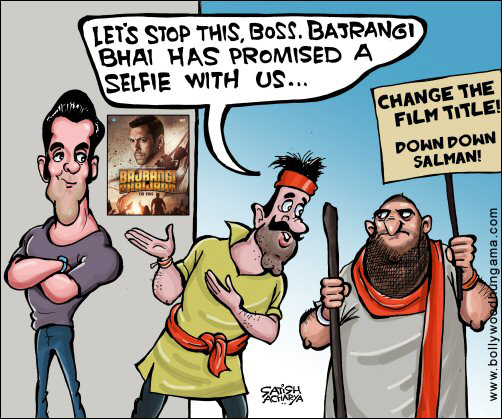 Bollywood Toons: Bajrang Dal opposes Salman’s Bajrangi Bhaijaan