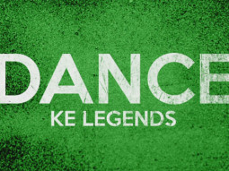 Dance Ke Legend – Teaser (Hero)