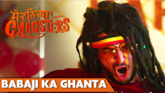 Baba Ji Ka Ghanta (Meeruthiya Gangsters)