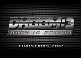 Dhoom 3 release shifted to 2013