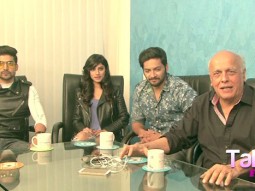 Mahesh Bhatt, Ali Fazal, Gurmeet Choudhary and Sapna Pabbi’s Fun Interview On ‘Khamoshiyan’ Part 1