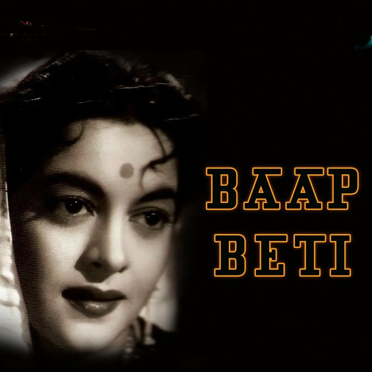 Baap Beti Movie: Review | Release Date (1954) | Songs | Music | Images |  Official Trailers | Videos | Photos | News - Bollywood Hungama