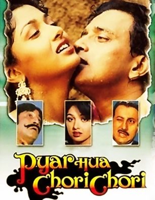 Pyar Hua Chori Chori