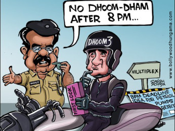 Bollywood Toons: No Dhoom after 8 PM Bollywood Toons: No Dhoom after 8 PM