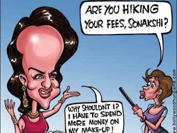 Bollywood Toons: Sonakshi hikes her fees