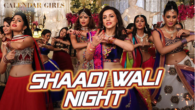 Shaadi Wali Night (Calendar Girls)