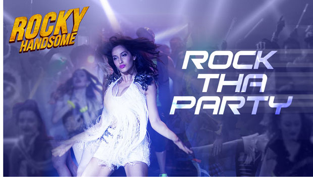 Rock Tha Party (Rocky Handsome)