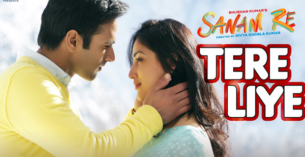 Tere Liye (Sanam Re)
