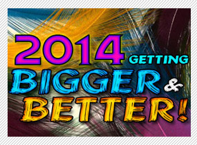 2014 — getting bigger and better!
