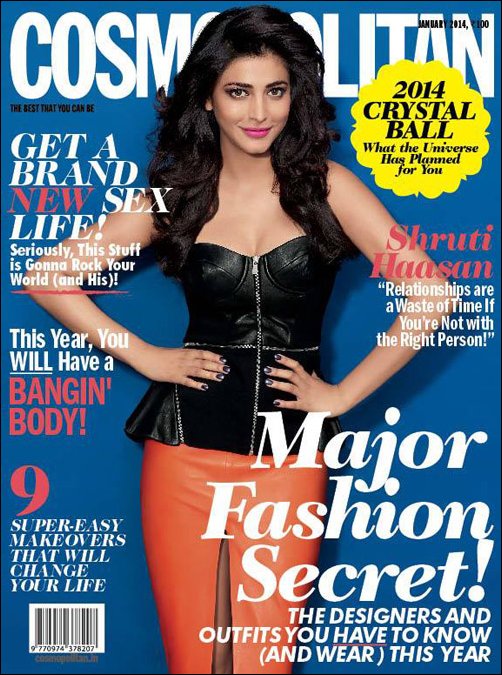 Check out: Shruti Haasan on the cover of Cosmopolitan