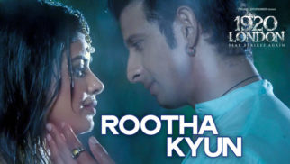 Rootha Kyun (1920 London)