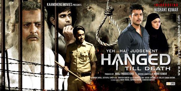 First Look Of The Movie Yeh Hai Judgement Hanged Till Death