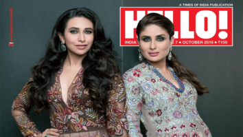 Check out: Kareena Kapoor Khan and Karisma Kapoor grace the cover of Hello Magazine