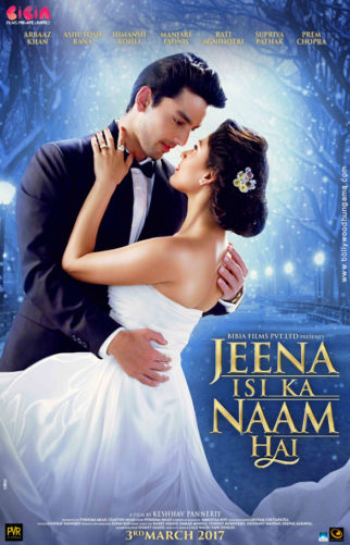 First Look Of The Movie Jeena Isi Ka Naam Hai