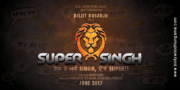 First Look Of The Movie Super Singh (Punjabi)