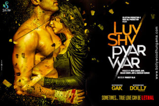 First Look Of The Movie Luv Shv Pyar Vyar