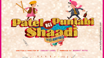 First Look Of The Movie,Patel Ki Punjabi Shaadi