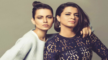 Kangna Ranaut and sister Rangoli part ways?