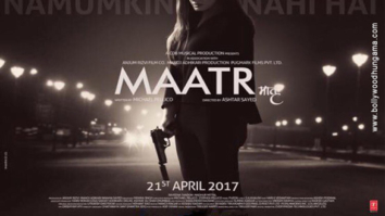 First Look Of The Movie Maatr