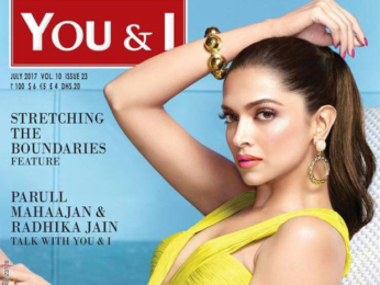Deepika Padukone On The Cover Of You & I, July 2017
