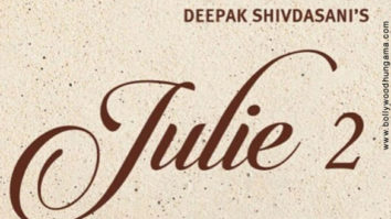 First Look Of The Movie Julie 2