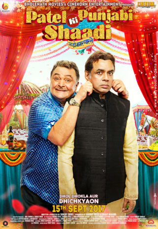 First Look Of Patel Ki Punjabi Shaadi