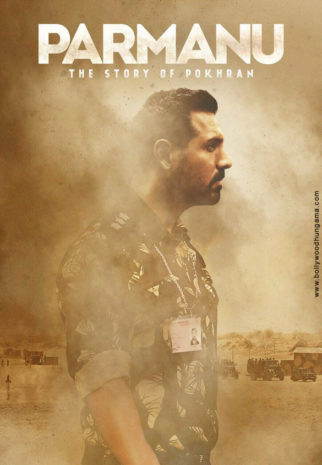 First Look Of The Movie Parmanu – The Story of Pokhran