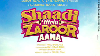First Look Of The Movie Shaadi Mein Zaroor Aana