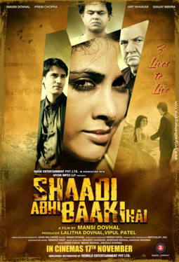 First Look Of The Movie Shaadi Abhi Baaki Hai