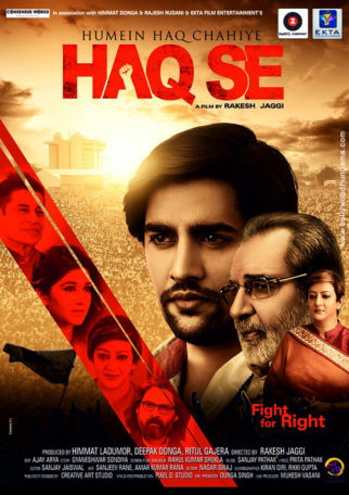 First Look Of The Movie Humein Haq Chahiye…Haq Se