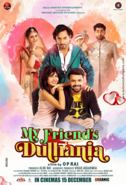 First Look Of The Movie My Friends Dulhania
