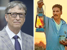 Bill Gates reveals Akshay Kumar- Bhumi Pednekar starrer Toilet- Ek Prem Katha inspired him