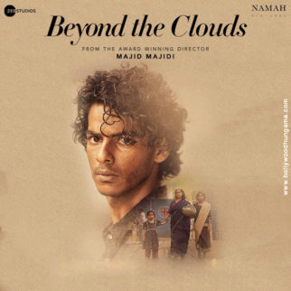 First Look Of Beyond The Clouds