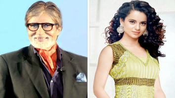 REVEALED: Amitabh Bachchan to team up with Kangana Ranaut for R Balki’s next