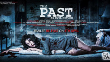 First Look Of The Movie The Past