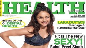 Rakul Preet Singh On The Cover Of Health & Nutrition, June 2018