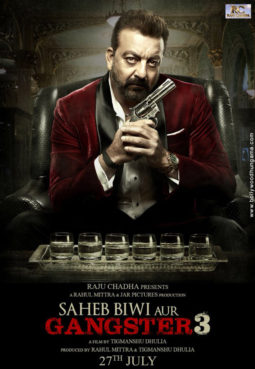 First Look Of The Movie Saheb Biwi Aur Gangster 3