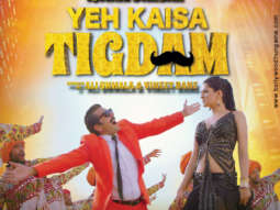 First Look Of The Movie Yeh Kaisa Tigdam