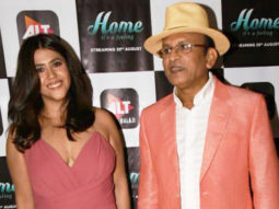 UNCUT: Ekta Kapoor and Annu Kapoor @The trailer launch of ‘Home it’s a feeling’ | Part 1