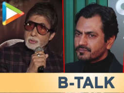 B-talk | Big B TROLLS Aamir Khan | Daisy Shah SUPPORTS Tanushree Dutta over Nana | Nawaz