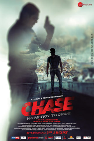 First Look Of The Movie Chase - No Mercy to Crime