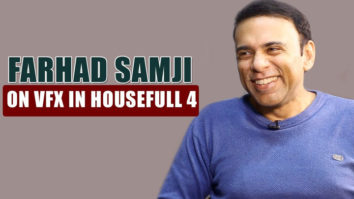 EXCLUSIVE: Farhad Samji On VFX In Housefull 4 | Akshay Kumar | Sajid Nadiadwala