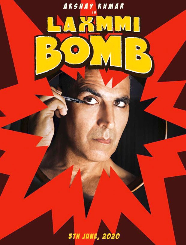 FIRST LOOK: Akshay Kumar's Laxmmi Bomb look is INTENSE, film to release on June 5, 2020