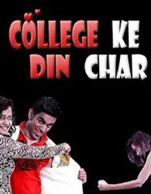 College Ke Din Chaar