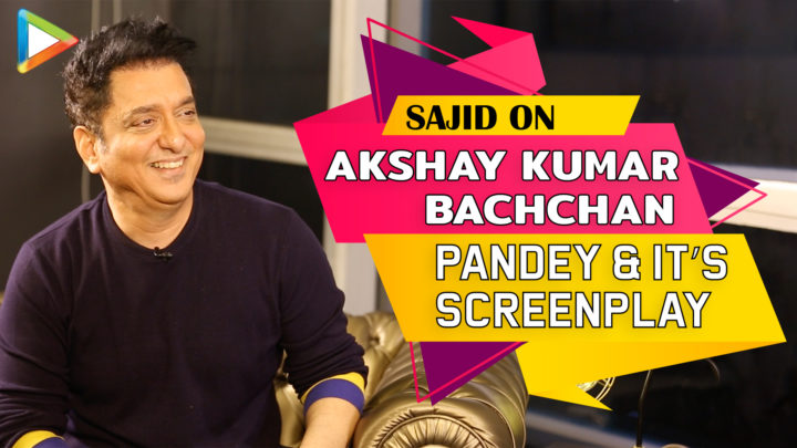 Sajid EXCLUSIVE On Akshay Kumar’s Bachchan Pandey & Why Christmas 2020 Is An Ideal Release Date Sajid EXCLUSIVE On Akshay Kumar’s Bachchan Pandey & Why Christmas 2020 Is An Ideal Release Date