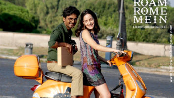 First Look Of The Movie Roam Rome Mein