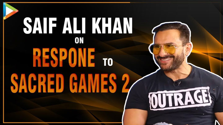 Saif Ali Khan On Response To Sacred Games 2: “I’m NOT As Happy As I Was With The…”