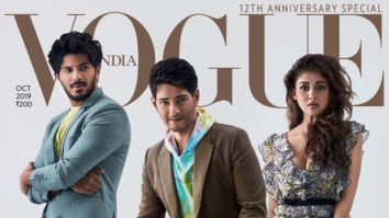 South superstars Dulquer Salmaan, Mahesh Babu and Nayanthara’s impeccable style on Vogue India cover has left us swooning