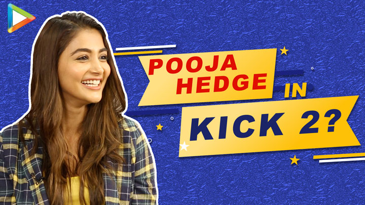 Pooja Hegde OPENS UP on Kick 2 | “I LOVE Salman Sir & Hopefully something comes up…”